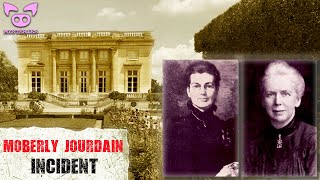 Time Travel: The Moberly - Jourdain Incident