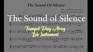 The Sound Of Silence Trumpet Play Along - Bb Instrument