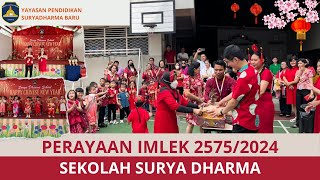 PERAYAAN IMLEK 2575/2024 - SEKOLAH SURYA DHARMA