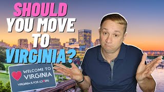 11 Things You Must Know Before Moving To Virginia