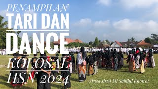 HSN 2024 | PENAMPILAN TARI OLEH SISWA SISWI MI SABILUL KHOIROT DI LAPANGAN PANDANAJENG