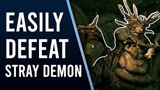 The Best Way to Beat STRAY DEMON  - Dark Souls Remastered