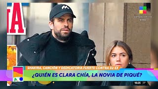 ¿Quién es CLARA CHÍA, la novia de Gerard Piqué? 💣😮