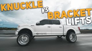 Knuckle VS Bracket Lifts