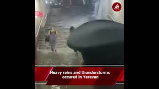 Heavy rains and thunderstorms occured in Yerevan #armenia