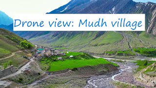 Mudh village | Spiti | Drone view | 4K