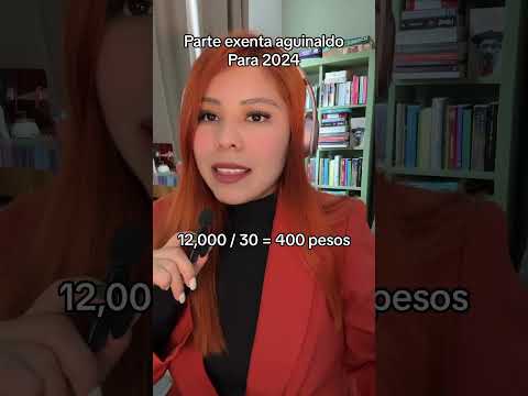 Parte Exenta De Aguinaldo Para 2024 #aguinaldo #2024 #impuestos - YouTube