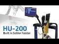 HU-200 Built In Solder Feeder