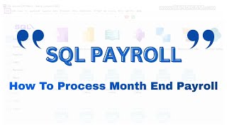【📚SQL 学堂 • SQL PAYROLL How to Process Month-End Payroll】