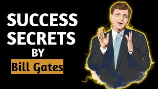 Bill Gates Motivationl Speech | Success Secrets | Best Inspirational Speech | Millionaire Motivation
