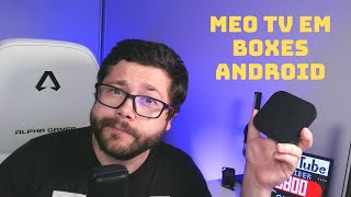 As Melhores Box Android Para Usar a APP da MEO TV! (Android TV e Google TV)