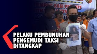 Pelaku Pembunuhan Pengemudi Taksi Daring Di Medan Ditangkap