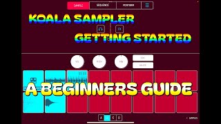 Koala Sampler - Getting Started - A Guide for Beginners - iOS