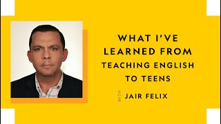 What I’ve Learned from Teaching English to Teens