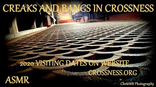 Creaks and Bangs in Crossness. ASMR