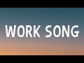 Hozier - Work Song (Lyrics)