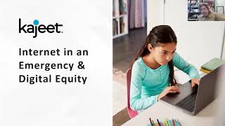 Kajeet Webinar - Internet in an Emergency - March 2020