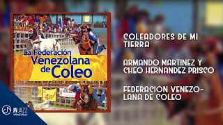 COLEADORES De Mi Tierra 🤠 -  Armando Martínez Y Cheo Hernandez Prisco [Audio Cover]