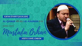 Mustafa Orhan - Kamer-Rahman Sûreleri | Kur'an Ziyafeti (Londra Aziziye Camii)