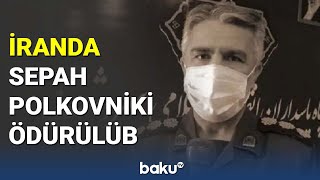 İranda SEPAH polkovniki qətlə yetirilib - BAKU TV