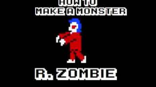 Rob Zombie - How To Make A Monster(8bit)