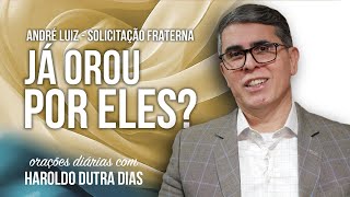 JÁ OROU POR ELES? SOLICITAÇÃO FRATERNA