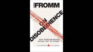 Erich Fromm: On Disobedience, Chapter 1