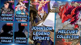 JOHNSON NEW SKIN LEGEND, KAGURA EPIC, HELCURT COLLECTOR, REVAMP ALUCARD LEGEND - MLBB UPCOMING SKIN