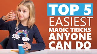 EASY MAGIC TRICKS ANYONE CAN DO - TOP 5
