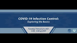 COVID-19 and Infection Control: Exploring the Basics