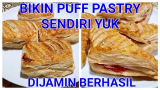 Buat Puff Pastry Sendiri, Kulitnya Berlapis - Lapis Dijamin berhasil, Bisa Untuk Ide Jualan