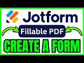 How To Create A FILLABLE PDF Form In JotForm (QUICK & EASY) 2026