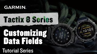 Tutorial - Tactix 8: Customizing Data Fields