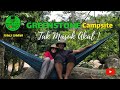 TAK MASUK AKAL Camping Di Greenstone Campsite Taiping | Family Camping Vlog Campsite Review