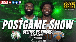 LIVE Garden Report: Celtics vs Knicks Postgame Show | Powered by Calm & LinkedIn