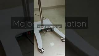 Examination Lamp//Made in India//vocal for local//operating light #doctor #hospital #medical