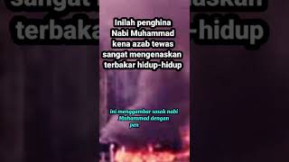 Inilah azab bagi penghina Nabi Muhammad