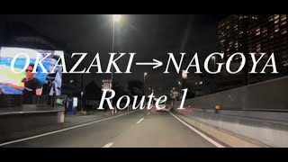 4K 夜景ドライブ(Nightdrive)岡崎(Okazaki)→名古屋(Nagoya)