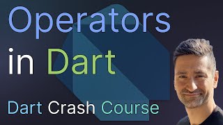 Operators in Dart - Learn All About Operators and How They Work Under the Hood