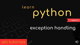 09. learn python - Exception handling in Python