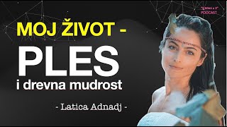 Moji izazovi, transformacija i životna inspiracija - Latica Adnadj