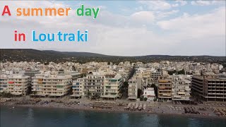 Loutraki from a drone  🚆 Το Λουτράκι από ψηλά