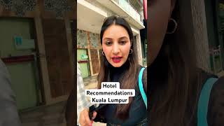 Hotel Recommendation in Kuala Lumpur #hotels #kualalumpur #youtube #travel #travelvlog #viral