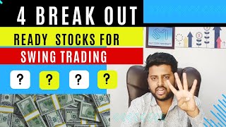 4 BREAKOUT READY STOCKS FOR SWING TRADE|SUCCESS MINDSET| KANNADA