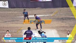 BHOKARI VS GAVDEVI SAPE MATCH AT JAI DURGA CHASHAK 2020 ATKOLI #DAY_2