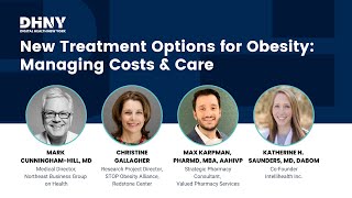 New Treatment Options for Obesity: Managing Costs & Care