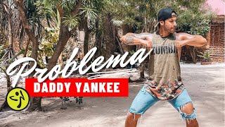 PROBLEMA - Daddy Yankee / Zumba / A. Sulu