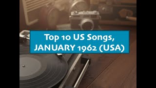 Top 10 Songs JANUARY 1962; Barbara George, Chubby Checker, James Darren, Letterman, Dion, Ray Charle