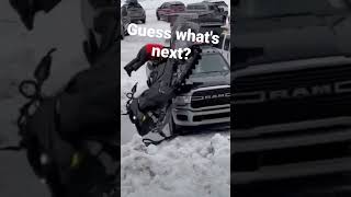 Guess what's next Winter Fail Snow Snowmobile Truck Crash