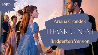 THANK U NEXT - Ariana Grande - Bridgerton Soundtrack Version